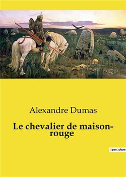 Le chevalier de maison­ rouge