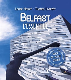 Belfast l'essentiel