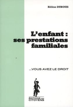 L'enfant : ses prestations familiales