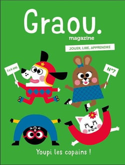Graou n.7 : youpi les copains !