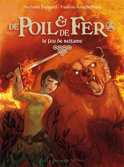 De poil et de fer Tome 3 - le feu de Beltaine