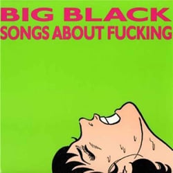 Songs About Fucking