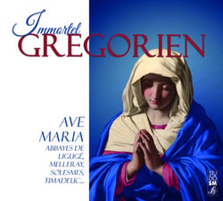 Immortel grégorien - Ave Maria - CD
