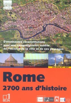 Rome 2700 ans d'histoire