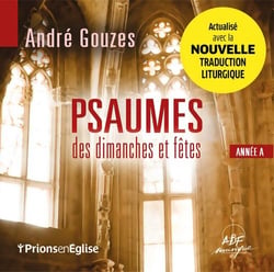 Psaumes des dimanches et fêtes : Année A
