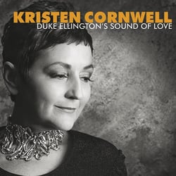 Duke Ellington's sound of love - Kristen Cornwell