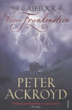 The casebook of victor frankenstein