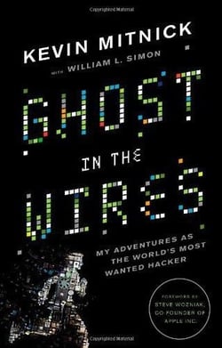 Ghost in the wires - my adventures as the world's most wanted hacker
