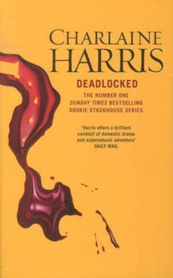 Deadlocked - southern vampire mysteries: book 12