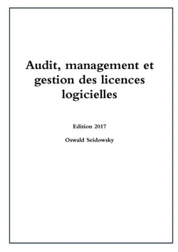 Audit, management et gestion des licences logicielles