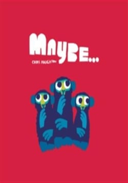 Maybe... : A laugh-out-loud tale of mischievous little monkeys from the winner of the Oscar's Book Prize