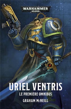 Les Chroniques d'Uriel Ventris : 1ère Partie