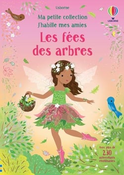 Les fees des arbres - j'habille mes amies - ma petite collection - des 3 ans