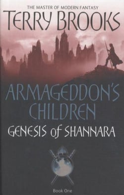 Armageddon's Children - Genesis of Shannara