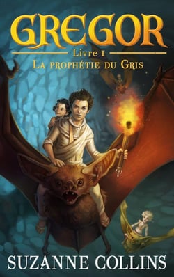 Gregor t.1 - la prophetie du gris