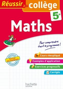 Réussir au collège : maths - 5e