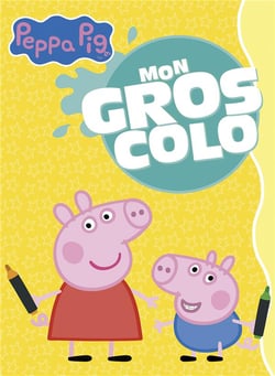 Peppa pig - mon gros colo