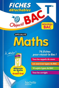 Objectif bac : spécialité maths - terminale - fiches détachables