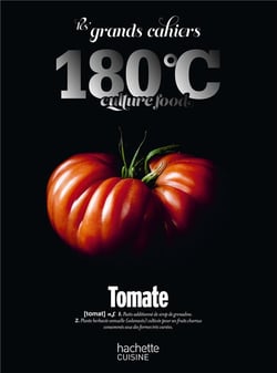 Les Grands Cahiers 180°C : Tomate