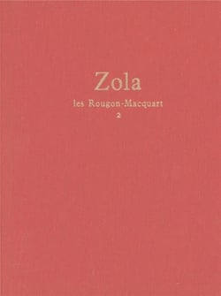 Rougon-Macquart Tome 2