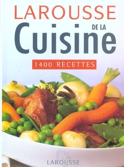 Larousse de la cuisine (edition 2003)
