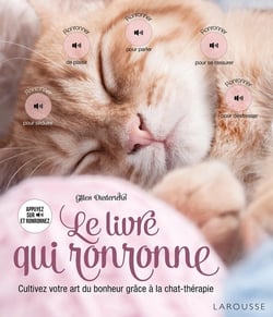 Le livre qui ronronne - cultivez votre art du bonheur grâce à la chat-thérapie