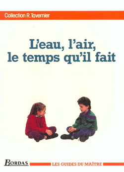 L'eau, l'air, le temps qu'il fait