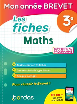Mon année brevet : mon les fiches de mathématiques : 3e (édition 2021)