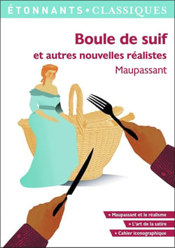Boule de suif et autres nouvelles réalistes