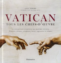 Vatican, tous les chefs-d'oeuvre - la collection complète des maîtres anciens