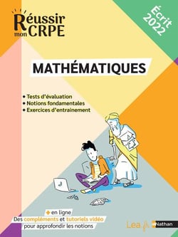 Réussir mon CRPE : concours : mathématiques : les fondamentaux (édition 2022)