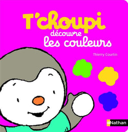 T'Choupi Decouvre Les Couleurs