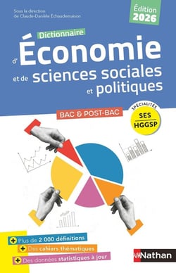 Dictionnaire d'économie et de sciences sociales et politiques - Bac & Post-Bac - Spécialités SES, HGGSP (édition 2026)