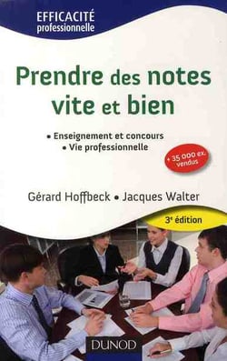 Prendre des notes vite et bien - 3e édition - NP