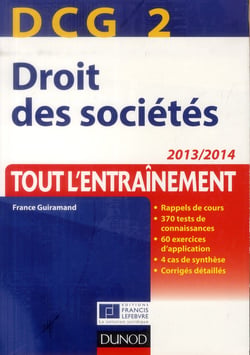 DCG 2 - droit des sociétés - tout l'entraînement (6e édition)
