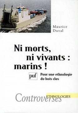 Ni morts, ni vivants : pour une ethnologie du huis clos