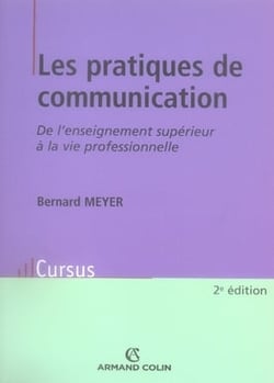 Les pratiques de communication - de l'enseignement supérieur à la vie professionnelle