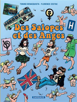 Des salopes et des anges Tome 1