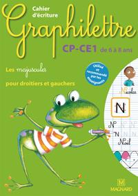 Graphilettre : CP-CE1 - cahier d'écriture - les majuscules pour droitiers et gauchers - de 6 à 8 ans