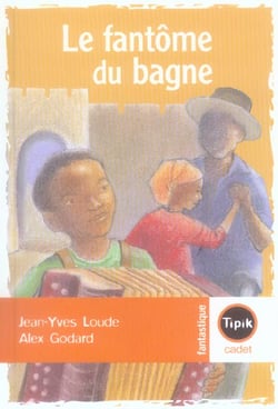 Fantome du bagne (le)