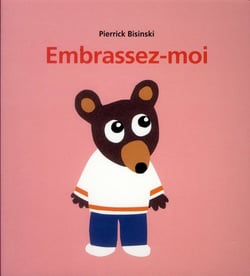 embrassez moi
