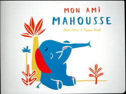 mon ami mahousse