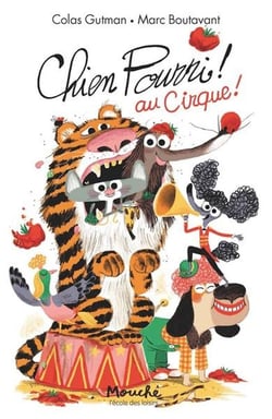 Chien Pourri au cirque !