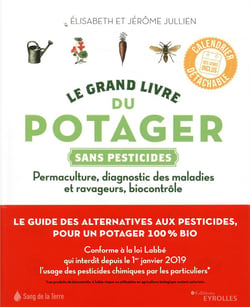 Le grand livre du potager sans pesticides