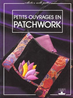 Petits ouvrages patchwork