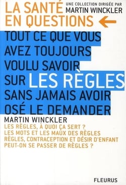 Tout ce que vous avez toujours voulu savoir sur les règles sans jamais avoir osé le demander