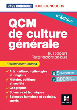 Pass'concours Tome 3 : QCM de culture générale - Tous concours, Toutes fonctions publiques - Entraînement intensif (9e édition)