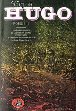 Poésie t.2 - châtiments - les contemplations - la légende des siècles (première série) - les chansons des rues et des bois - la voix de Guernesey