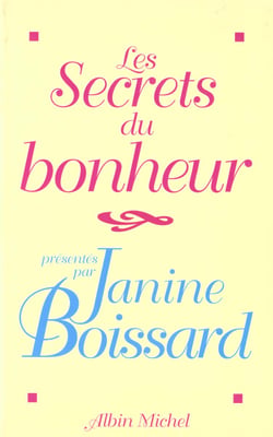 Mes secrets de bonheur