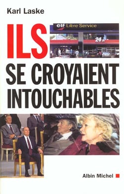 Ils se croyaient intouchables